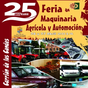 Cartel feria 2014 de maquinária agrícola y automoción en Carrión de los Condes