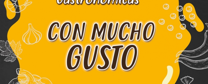 II jornada Gastronómica Con Mucho Gusto