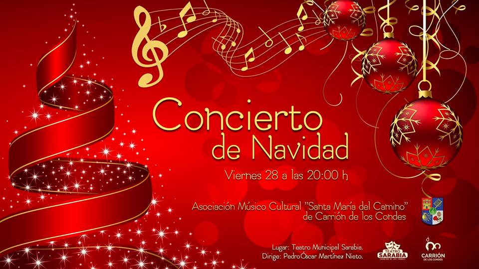 Concierto de Navidad a cargo de la Asociación Músico Cultural "Santa María del Camino" de Carrión de los Condes.