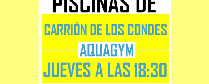 AQUAGYN en las Piscinas de Carrión de los Condes