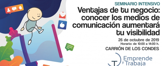 Seminario Ventajas en tu negocio: Conocer los medios de comunicación multiplicará tu visibilidad