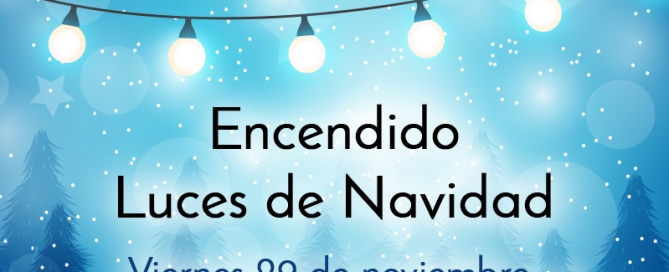 Encendido del nuevo alumbrado navideño 2019