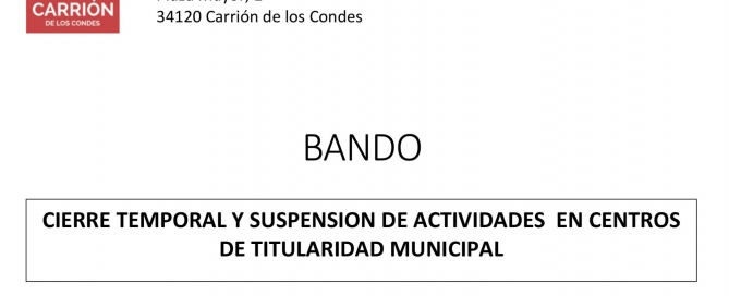 CIERRE TEMPORAL Y SUSPENSION DE ACTIVIDADES EN CENTROS DE TITULARIDAD MUNICIPAL