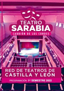 PROGRAMACIÓN RED DE TEATROS DE CyL. – 1er Semestre 2022