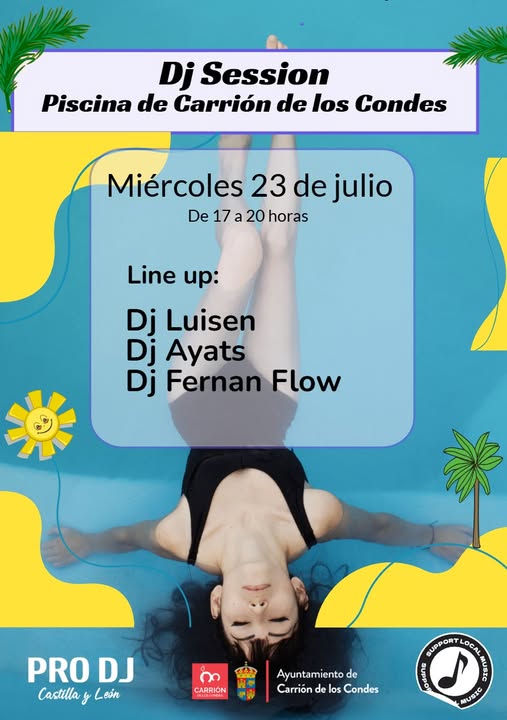DJ Session - Piscina de Carrión de los Condes