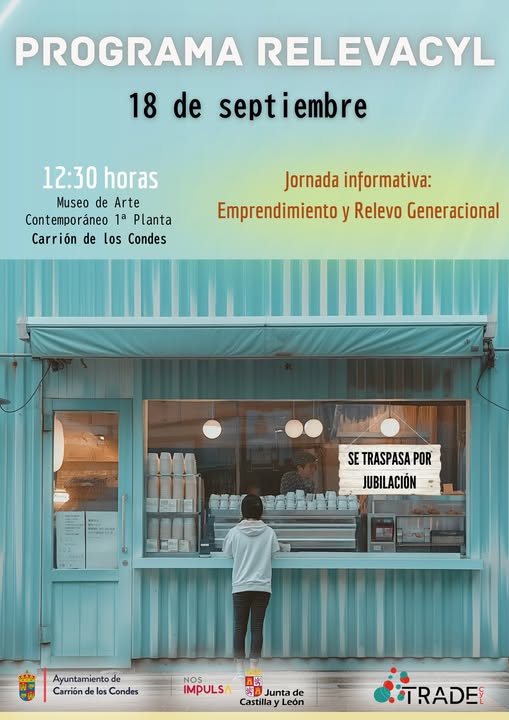 Cambio de fecha para Jornada informativa sobre el Programa RELEVAcyl: emprendimiento y relevo generacional.