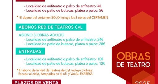 PLAZOS DE VENTA XXX Certamen Nacional de Teatro Aficionado del Camino de Santiago