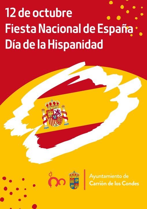 Feliz Fiesta Nacional, día de La Hispanidad