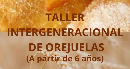 TALLER DE OREJUELAS EN CARRIÓN