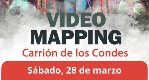 CARRIÓN DE LOS CONDES, UN ESPECTÁCULO DE LUZ Y DE HISTORIA