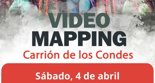 CARRIÓN DE LOS CONDES, UN ESPECTÁCULO DE LUZ Y DE HISTORIA