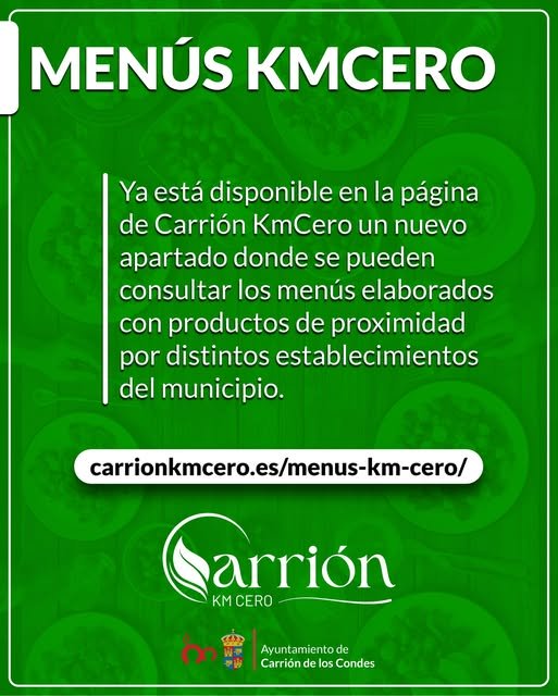 CARRIÓN APUESTA POR EL KMCERO Y EL SABOR LOCAL