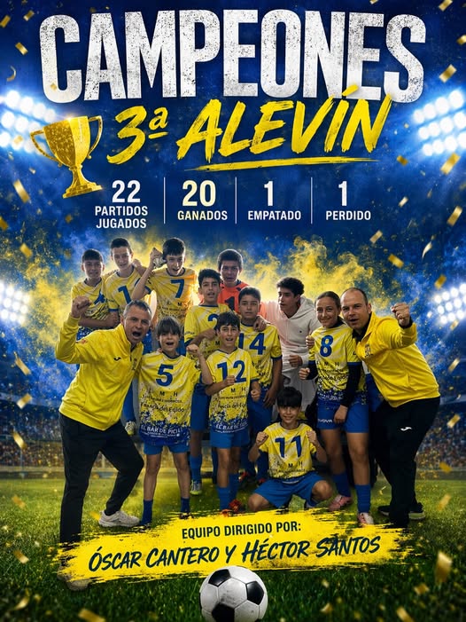 ¡CAMPEONES! 3ª Alevín