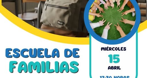 ¡Sesión Escuela de Familias!