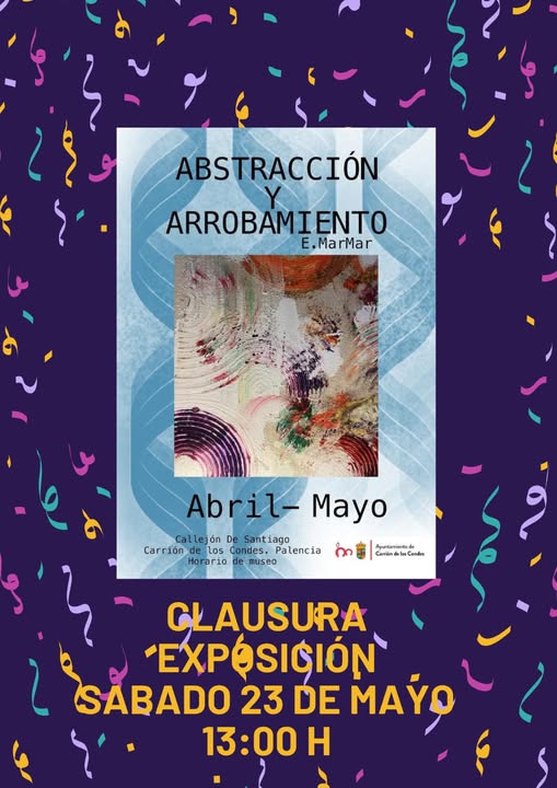 ¡CELEBRAMOS LA CLAUSURA DE "ABSTRACCIÓN Y ARROBAMIENTO"!