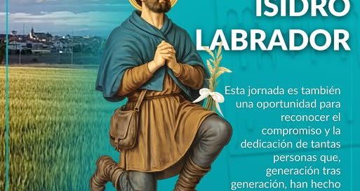 FELIZ DÍA DE SAN ISIDRO LABRADOR